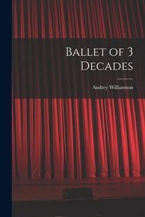 Ballet of 3 Decades