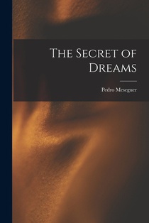 The Secret of Dreams