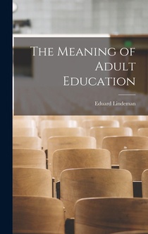 The Meaning of Adult Education