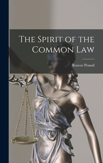 The Spirit of the Common Law