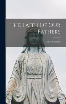 The Faith Of Our Fathers voorzijde