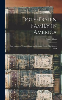 Doty, E: Doty-Doten Family in America