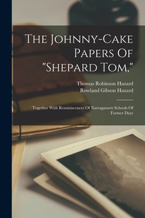 The Johnny-cake Papers Of 