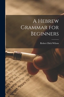 A Hebrew Grammar for Beginners