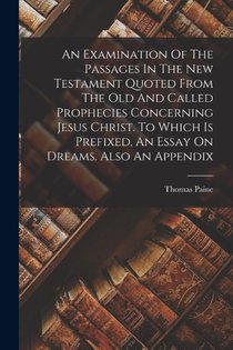 EXAM OF THE PASSAGES IN THE NT