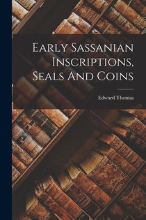 EARLY SASSANIAN INSCRIPTIONS S
