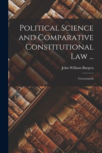 Political Science and Comparative Constitutional Law ...: Government