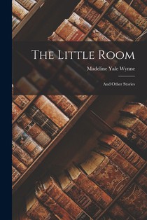 The Little Room: And Other Stories
