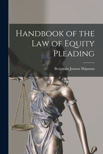 Handbook of the Law of Equity Pleading