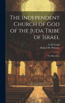 The Independent Church of God of the Juda Tribe of Israel: the Black Jews