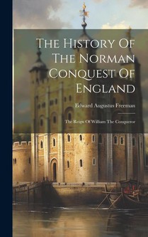 HIST OF THE NORMAN CONQUEST OF