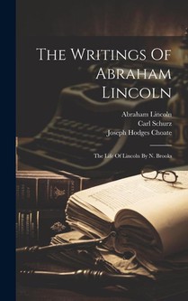 WRITINGS OF ABRAHAM LINCOLN