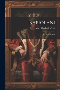 Kapiolani: A Tale of Hawaii