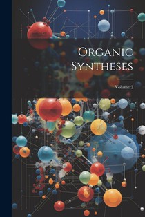 Organic Syntheses; Volume 2