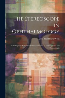 STEREOSCOPE IN OPHTHALMOLOGY