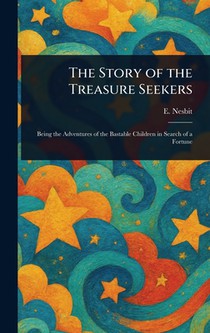 The Story of the Treasure Seekers