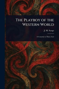 The Playboy of the Western World