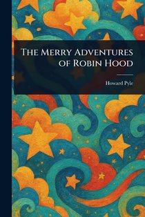 The Merry Adventures of Robin Hood
