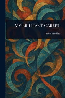 My Brilliant Career
