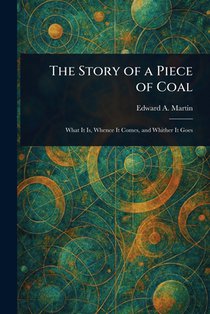 The Story of a Piece of Coal