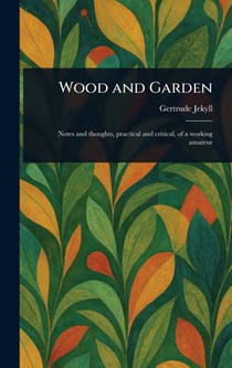 Wood and Garden