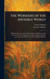 The Wonders of the Invisible World