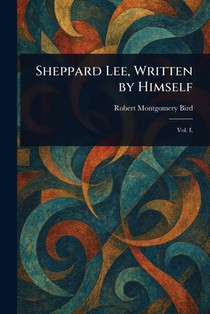 Sheppard Lee, Written by Himself