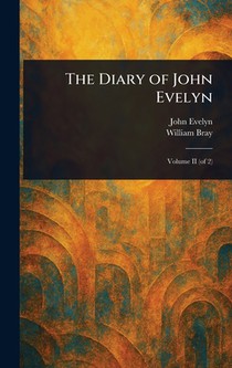 The Diary of John Evelyn