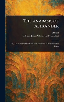 The Anabasis of Alexander