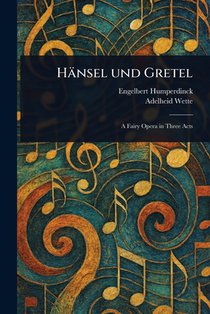Hänsel Und Gretel