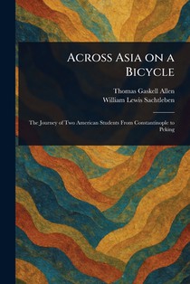 Across Asia on a Bicycle