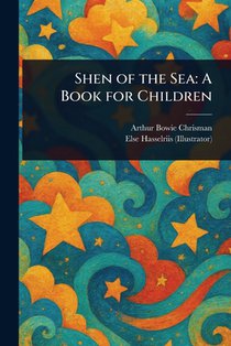Shen of the Sea: A Book for Children