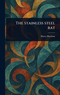 The Stainless Steel Rat