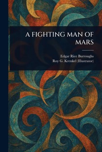 A Fighting Man of Mars