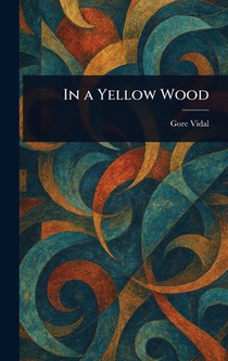 In a Yellow Wood