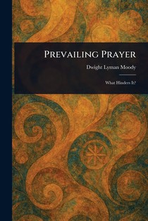 Prevailing Prayer