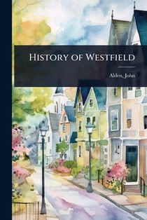 History of Westfield