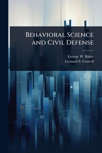 Behavioral Science and Civil Defense