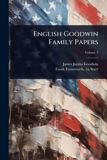 English Goodwin Family Papers
