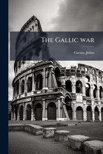 Julius, C: Gallic war