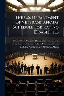 The U.S. Department Of Veterans Affairs Schedule For Rating