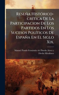 Reseña HistÃ3rico-crÃ-tica De La Participacion De Los Partid