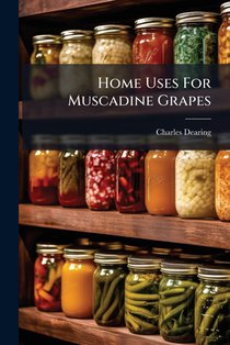 Home Uses For Muscadine Grapes