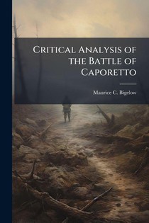 Critical Analysis of the Battle of Caporetto