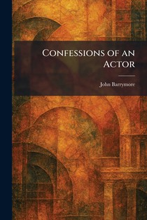Confessions of an Actor
