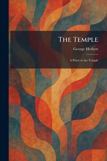 The Temple: A Priest to the Temple
