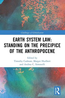 Earth System Law: Standing on the Precipice of the Anthropocene