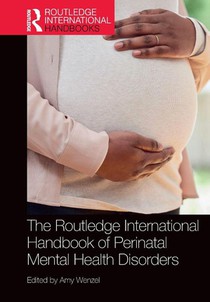 The Routledge International Handbook of Perinatal Mental Health Disorders