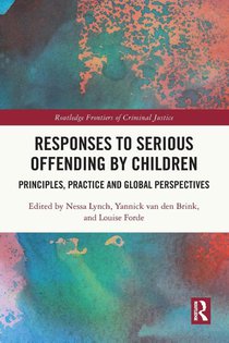 Responses to Serious Offending by Children