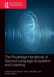 The Routledge Handbook of Second Language Acquisition and Listening